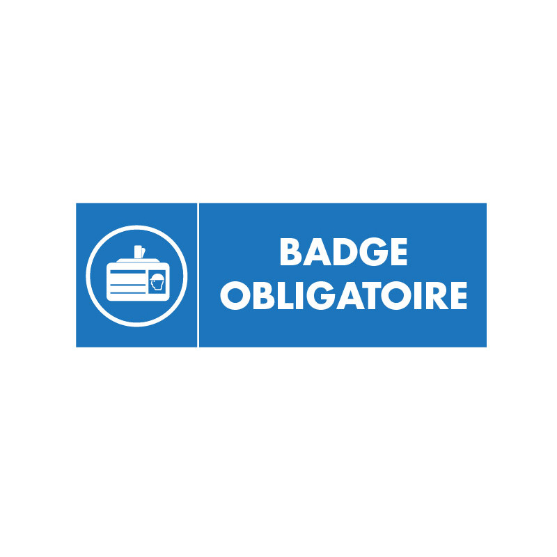 Panneau obligation badge obligatoire avec picto
